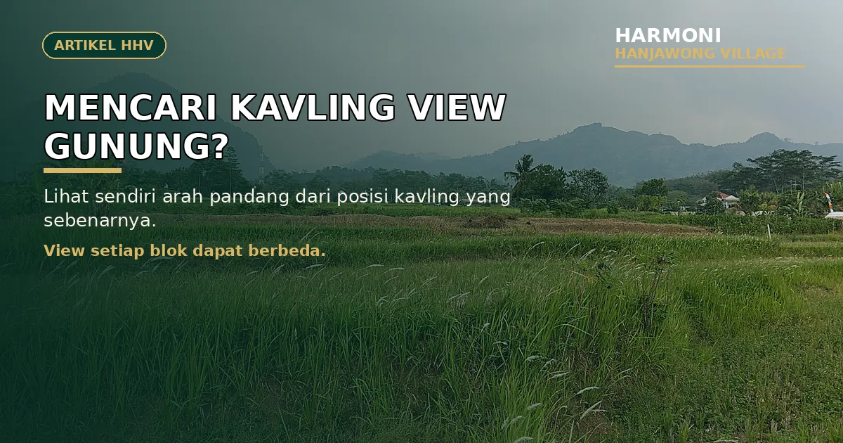 Thumbnail artikel cara menilai kavling view gunung